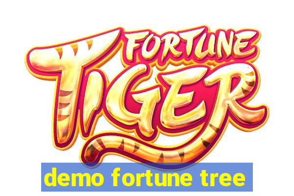 demo fortune tree